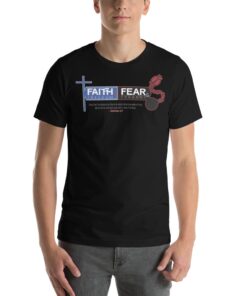 Faith and Freedom vs. Fear and Tyranny T-shirt - black