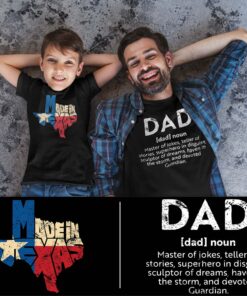 Made in Texas and Dad-noun